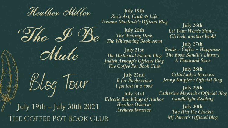 'Tho I Be Mute Tour Schedule Banner