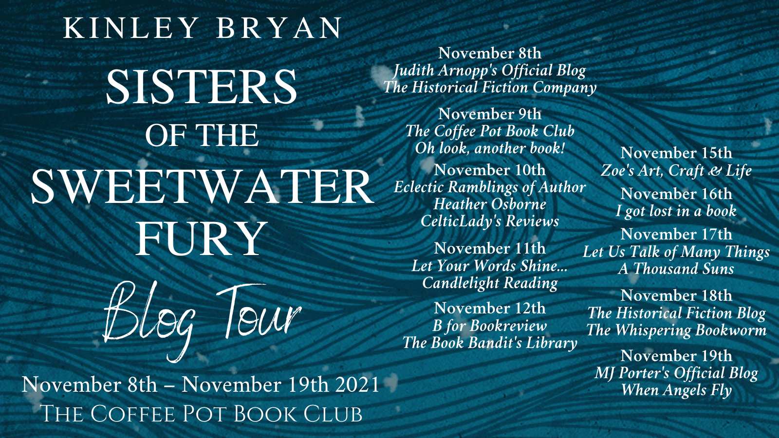 Sisters of the Sweetwater Fury Tour Schedule Banner